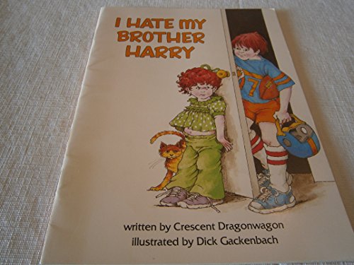 Stock image for I Hate My Brother Harry for sale by ThriftBooks-Atlanta