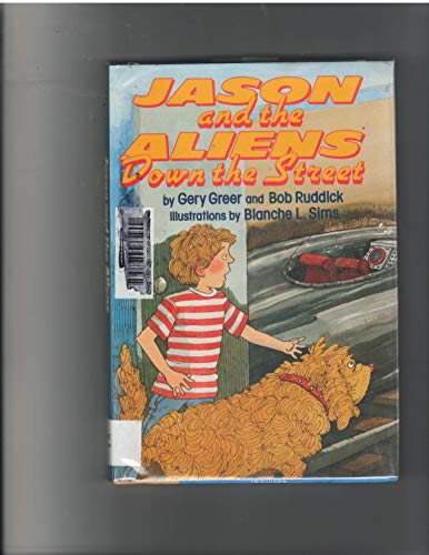 Imagen de archivo de Jason and the Aliens down the Street a la venta por Better World Books