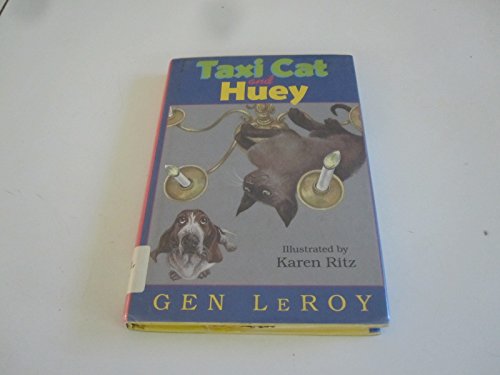 Taxi cat and Huey (9780060217686) by LeRoy, Gen