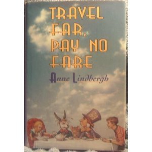 Imagen de archivo de Travel Far, Pay No Fare a la venta por ZBK Books