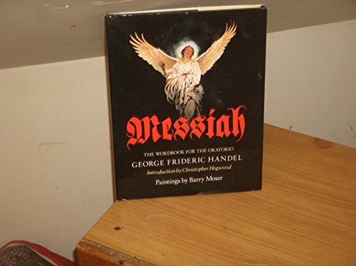 Beispielbild fr Messiah: The Wordbook for the Oratorio zum Verkauf von WorldofBooks