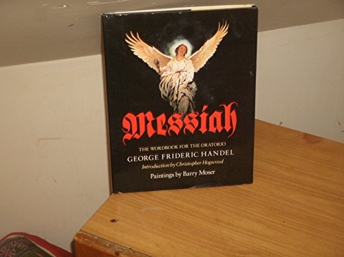 Stock image for Messiah: The Wordbook for the Oratorio for sale by Wonder Book