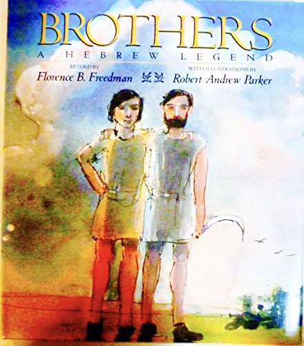 Stock image for Brothers: A Hebrew Legend for sale by ThriftBooks-Dallas