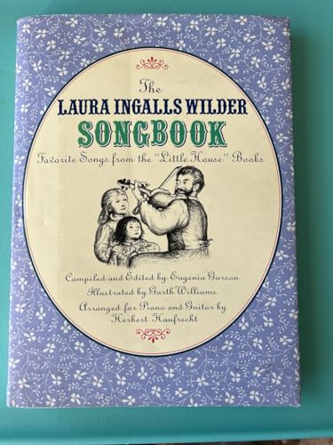 9780060219338: Laura Ingalls Wilder Songbook: Favorite Songs from the Little House Books