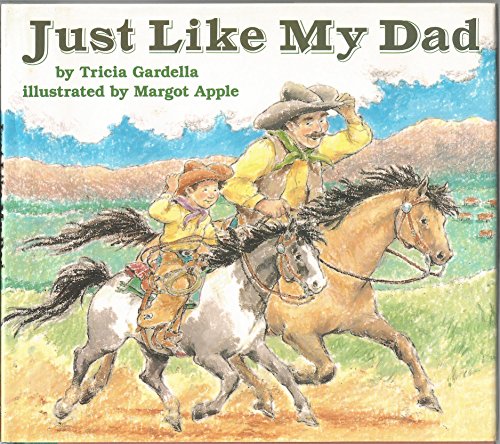 Stock image for Just Like My Dad for sale by Better World Books