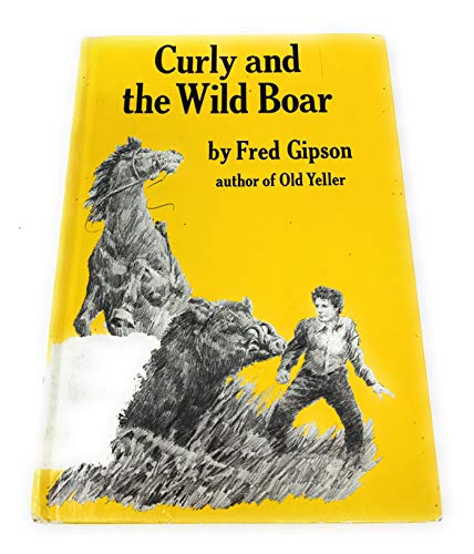 9780060220143: Curly and the Wild Boar