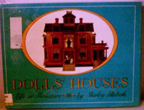 Stock image for Dolls' Houses: Life in Miniature for sale by Dailey Ranch Books