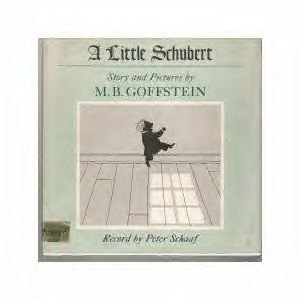 9780060220266: A Little Schubert