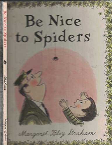 9780060220723: Be Nice to Spiders