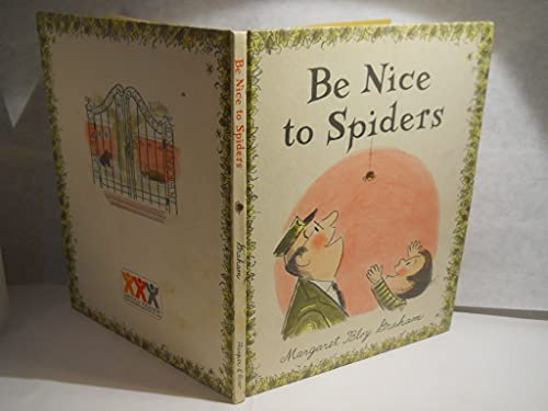 Stock image for Be Nice to Spiders for sale by Hawking Books
