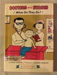 Stock image for Doctors and Nurses What Do They Do for sale by ThriftBooks-Atlanta