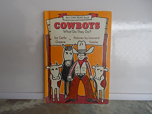 Imagen de archivo de Cowboys: What Do They Do? a la venta por ThriftBooks-Dallas