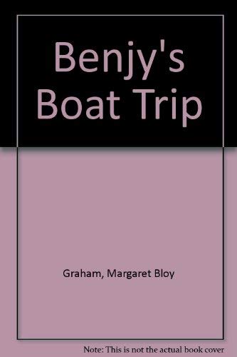 Benjy's Boat Trip (9780060220938) by Graham, Margaret Bloy