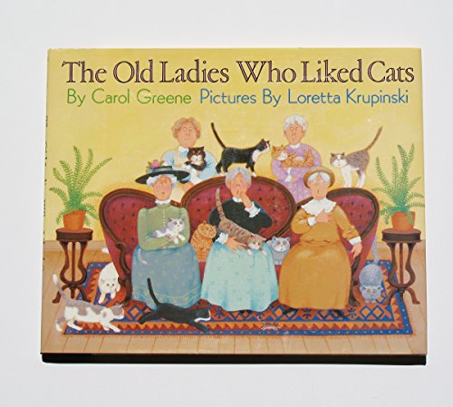 Stock image for The Old Ladies Who Liked Cats for sale by Better World Books