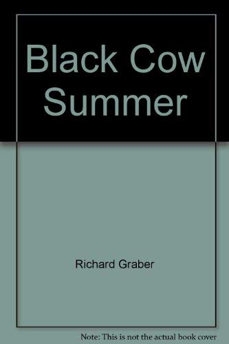 Beispielbild fr Black Cow Summer zum Verkauf von Isle of Books