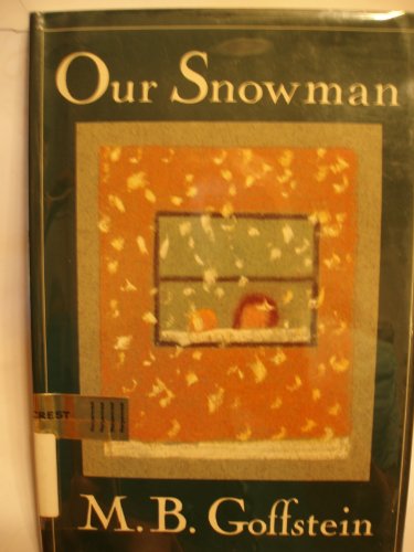 Beispielbild fr Our Snowman zum Verkauf von Better World Books