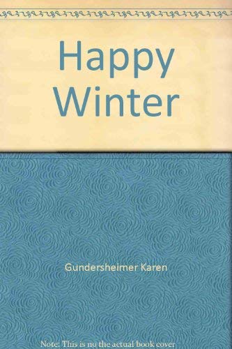 Beispielbild fr Happy Winter zum Verkauf von Reliant Bookstore