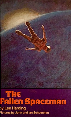 Imagen de archivo de The Fallen Spaceman a la venta por Top Notch Books