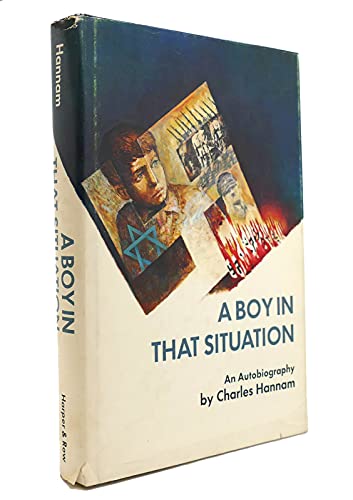 Imagen de archivo de A Boy in That Situation: An Autobiography a la venta por Hawking Books