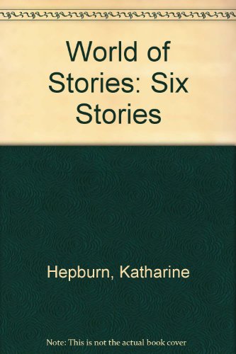 Stock image for World of Stories: Six Stories for sale by Ergodebooks