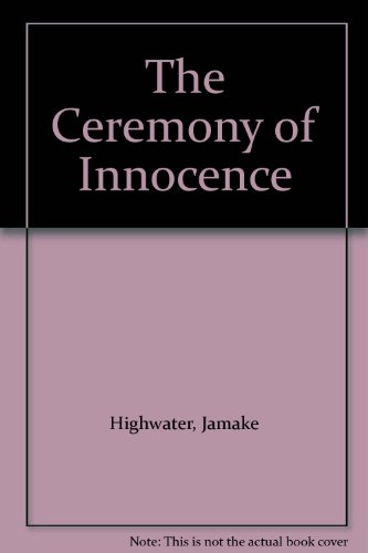 Imagen de archivo de The Ceremony of Innocence a la venta por Better World Books