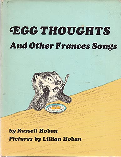 9780060223328: Egg Thoughts, and Other Frances Songs