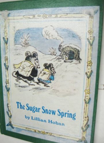 Stock image for The Sugar Snow Spring for sale by Better World Books