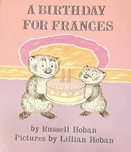 A Birthday for Frances (9780060223397) by Hoban, Russell