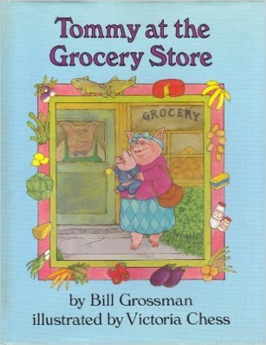 Stock image for Tommy at the Grocery Store for sale by ThriftBooks-Dallas