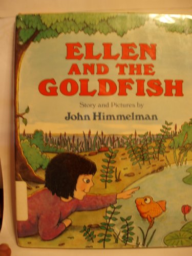 9780060224165: Ellen and the Goldfish: Story and Pictures