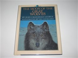 Imagen de archivo de The Moon of the Gray Wolves (The Thirteen Moons Series) a la venta por Wonder Book