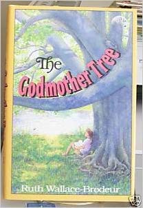 Imagen de archivo de The Godmother Tree a la venta por SecondSale