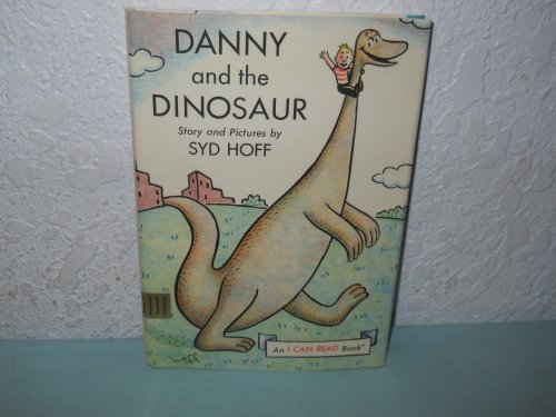 9780060224660: Danny and the Dinosaur (An I Can Read Book)