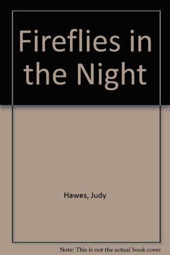 Imagen de archivo de Fireflies in the Night (A Lets Read and Find Out Science Book) a la venta por Hawking Books