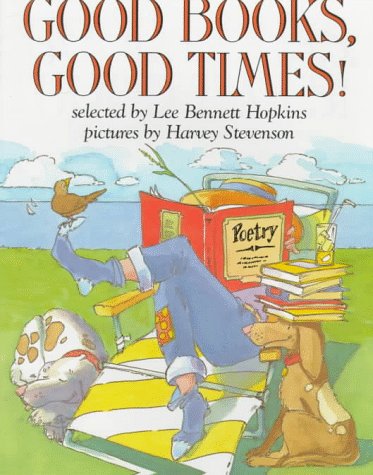 Imagen de archivo de Good Books, Good Times! (Trophy Picture Books) a la venta por More Than Words