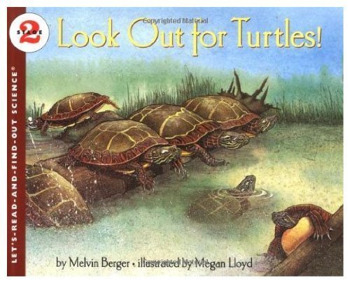 9780060225391: Look Out for Turtles! (Let'S-Read-And-Find-Out Science Book)