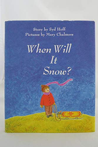 Stock image for When Will It Snow for sale by ThriftBooks-Atlanta