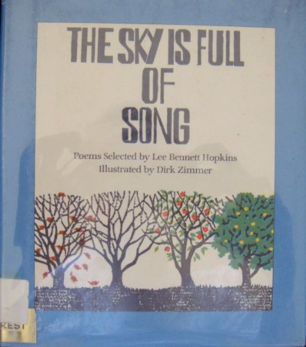 The Sky Is Full of Song (9780060225834) by Hopkins, Lee Bennett