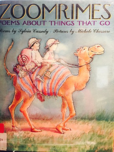 Beispielbild fr Zoomrimes : Poems About Things That Go zum Verkauf von Better World Books