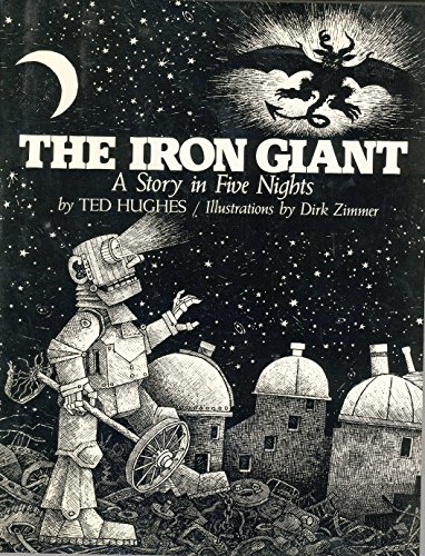 Stock image for The iron giant: A story in five nights for sale by Books Unplugged