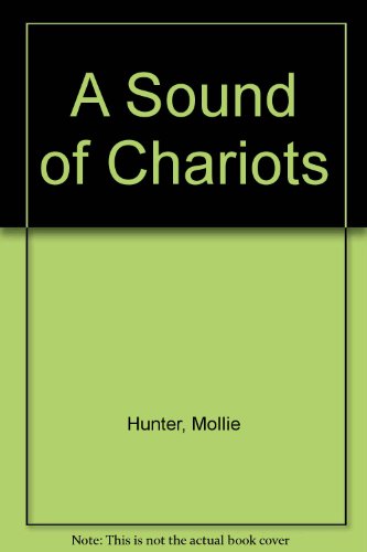Stock image for A Sound of Chariots for sale by Acme Books