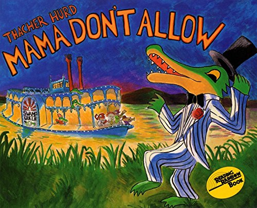 9780060226909: Mama Don't Allow: Starring Miles and the Swamp Band