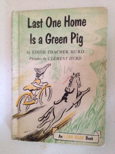 9780060227166: Last One Home Is a Green Pig