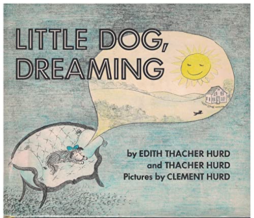 9780060227173: Little Dog, Dreaming