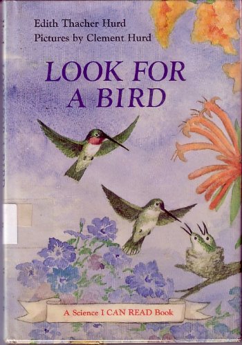 9780060227203: Look for a Bird (I Can Read Science Bks.)