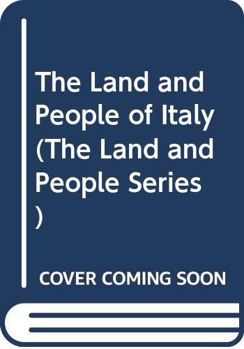 9780060227784: The Land and People of Italy