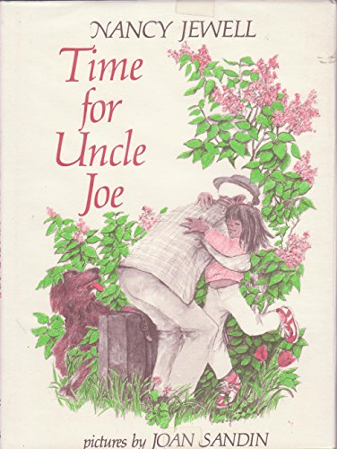 Time for Uncle Joe (9780060228446) by Jewell, Nancy; Sandin, Joan