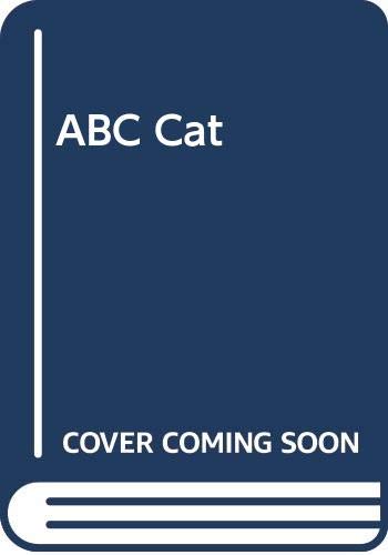 Stock image for A B C Cat for sale by Alf Books