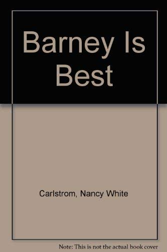 Beispielbild fr Barney Is Best zum Verkauf von Library House Internet Sales
