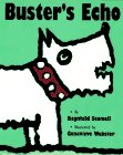 Buster's Echo (9780060228835) by Scamell, Ragnhild